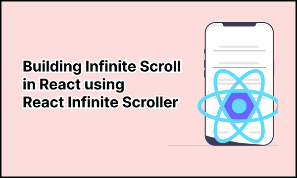 Add Infinite Scroll In React App Using React Infinite Scroller